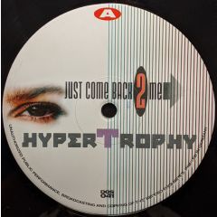 Hypertrophy - Hypertrophy - Just Come Back To Me - Dos Or Die