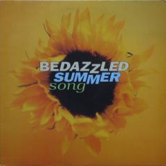 Bedazzled - Bedazzled - Summer Song - Columbia