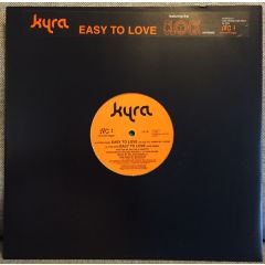 Kyra - Kyra - Easy To Love - Vc Recordings