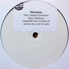 DJ Montana - DJ Montana - Klepta Enormus / Platinum - Maelstrom Records