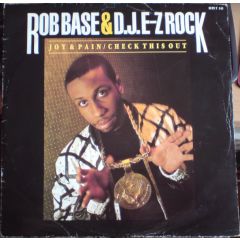 Rob Base & DJ E-Z Rock - Rob Base & DJ E-Z Rock - Joy & Pain - Supreme