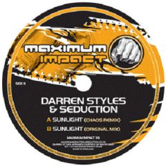 Darren Styles & DJ Seduction - Darren Styles & DJ Seduction - Sunlight - Maximum Impact