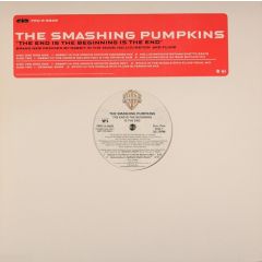 The Smashing Pumpkins - The Smashing Pumpkins - The End Is The Beginning Is The End - Warner Bros. Records