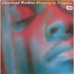 Cleveland Watkiss - Cleveland Watkiss - Blessing In Disguise - Polydor