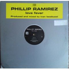 Phillip Ramirez - Phillip Ramirez - Love Fever - Hole