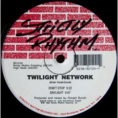 Twilight Network - Twilight Network - Don't Stop - Strictly Rhythm