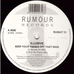 Illusive - Illusive - Keep Your Hands Off That Man - Rumour Records