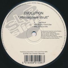 Evolution - Evolution - Atmosphere Strutt - Slip 'N' Slide