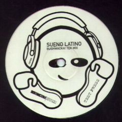 Sueno Latino - Sueno Latino (Bushwacka! Tek Mix) - Distinctive Breaks