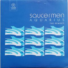 Saucermen - Aquarius (Remixes) - Yeti