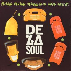 De La Soul - De La Soul - Ring Ring Ring (Ha Ha Hey) - Big Life