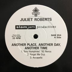 Juliet Roberts - Juliet Roberts - Another Place, Another Day, Another Time - Eternal, Slam Jam Productions