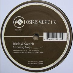 Icicle & Switch - Icicle & Switch - Looking Away / Strange Behaviour - Osiris Music