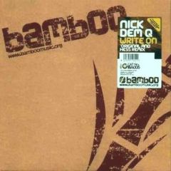 Nick Dem Q - Nick Dem Q - Write On - Bamboo