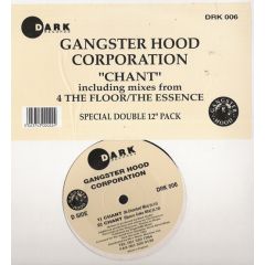 Gangster Hood Corporation - Gangster Hood Corporation - Chant - Dark Records