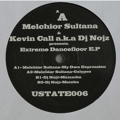 Melchior Sultana & Kevin Call - Melchior Sultana & Kevin Call - Extreme Dancefloor EP - Urban State