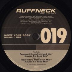 Ruffneck Ft Yavahn - Ruffneck Ft Yavahn - Move Your Body (Remixes) - Peppermint Jam