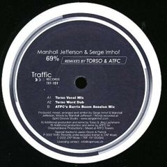 Marshall Jefferson - Marshall Jefferson - 69% (Remixes) - Traffic