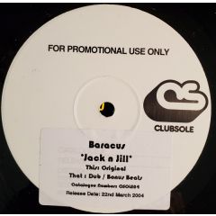 Baracus - Baracus - Jack N Jill - Clubsole Records