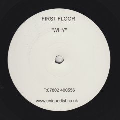 First Floor - First Floor - Why - Not On Label