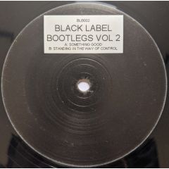 Utah Saints / Gossip - Utah Saints / Gossip - Something Good / Standing In The Way (Remixes) - Black Label Boots 2