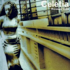 Celetia - Celetia - Runaway Skies - Biglife