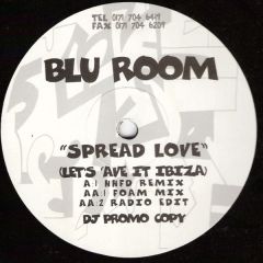 Blu Room - Blu Room - Spread Love - Thumpin Vinyl