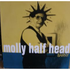 Molly Half Head - Molly Half Head - Barny - Playtime Records