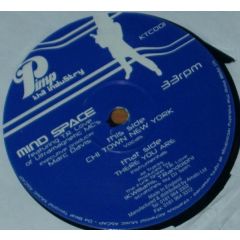 Mind Space  - Mind Space  - Chi Town New York - Pimp Tha Industry Recordings
