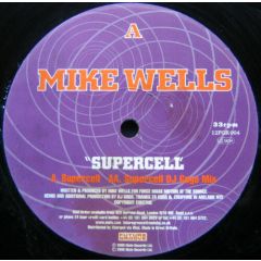 Mike Wells - Mike Wells - Supercell - Future Groove
