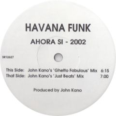 Havana Funk - Havana Funk - Ahora Si 2002 - Strictly Rhythm Uk