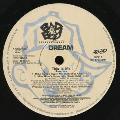Dream - Dream - This Is Me (Remixes) - Bad Boy