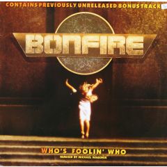 Bonfire - Bonfire - Whos Foolin Who - MSA