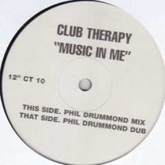 Club Therapy - Club Therapy - Music In Me - Ct 10