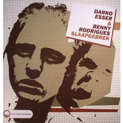 Darko Esser & Benny Rodrigues - Darko Esser & Benny Rodrigues - Slaapgebrek - Wolfskuil Records