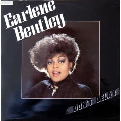 Earlene Bentley - Earlene Bentley - Don't Delay - Nightmare Records