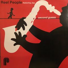 Reel People Ft Jag - Reel People Ft Jag - Second Guess - Papa