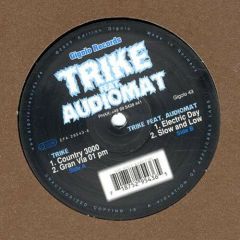 Trike Feat. Audiomat - Trike Feat. Audiomat - Country 3000 - Gigolo