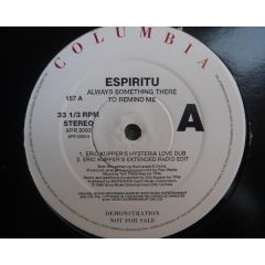 Espiritu & Tin Tin Out - Espiritu & Tin Tin Out - Always Something There (Remix) - Columbia