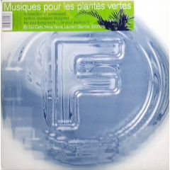 Various - Various - Musiques Pour Les Plantes Vertes - F Communications