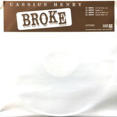 Cassius Henry - Broke (Remix) - Edel