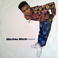 Richie Rich - Richie Rich - Turn It Up - Phonogram