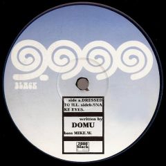 Domu - Domu - Dressed To Ill - 2000 Black