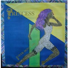 Princess - Princess - Lover Don't Go - Touch Tone Records