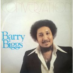 Barry Biggs - Barry Biggs - Conversation - 	Revue Records