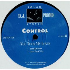 Total Control - Total Control - You Took My Lovin - Solar System Records