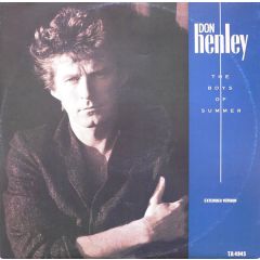 Don Henley - Don Henley - The Boys Of Summer - Geffen