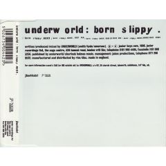 Underworld - Underworld - Born Slippy - Junior Boys Own