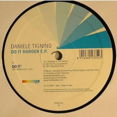 Daniele Tignino - Daniele Tignino - Do It Harder EP - Mantra Vibes