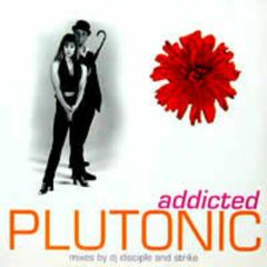 Plutonic - Plutonic - Addicted - Activ